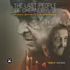 Alan Bucki - The Last People of Chernobyl 3 (Original Motion Picture Soundtrack) - EP
